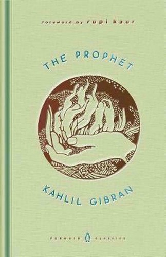 The prophet kahlil gibran - the, by